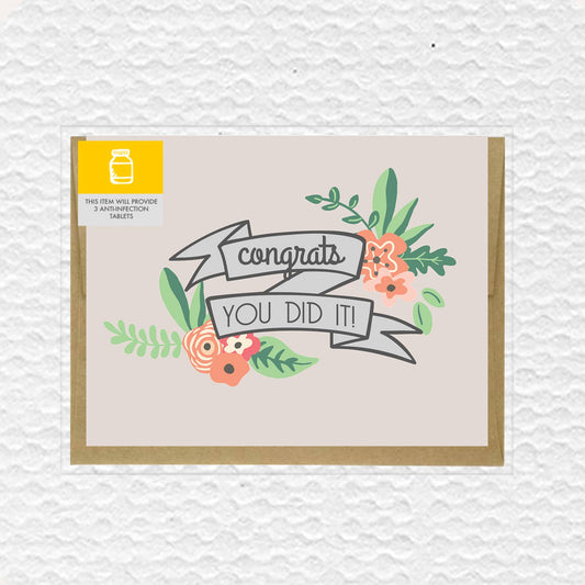 Congrats You Did It Greeting Card