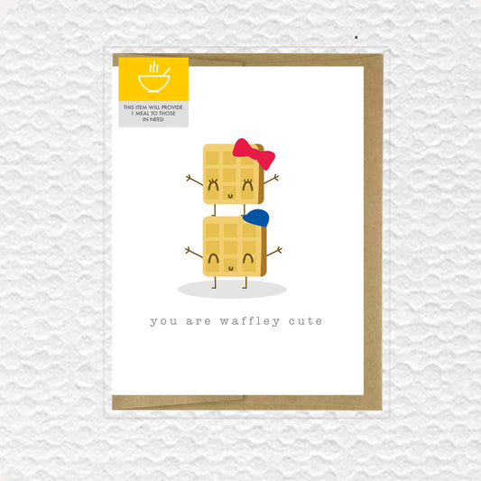 You are Waffley Cute Love Card