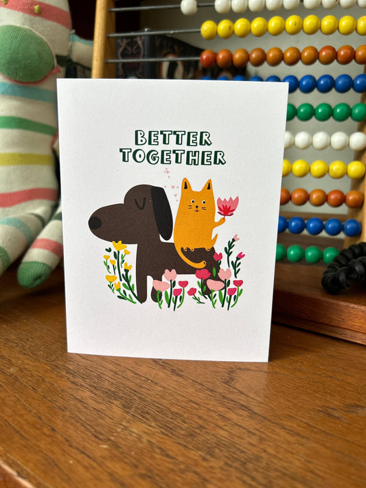 Better Together Love and Friendship Greeting Card