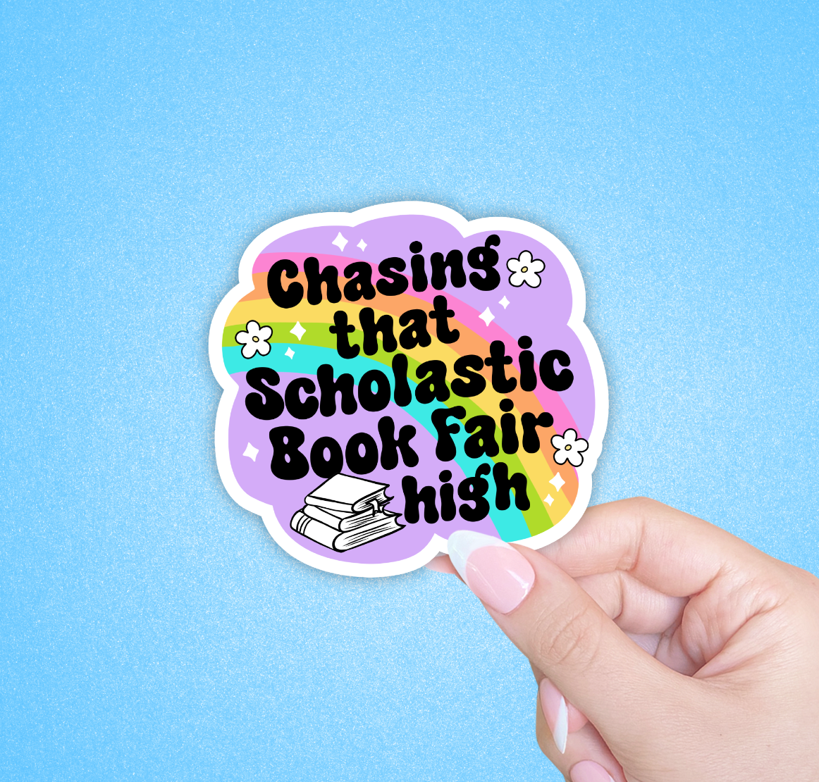 Scholastic book fair high, Laptop sticker, Bookish sticker
