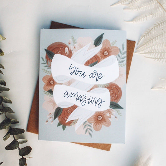 "You are Amazing" Sage Floral Card
