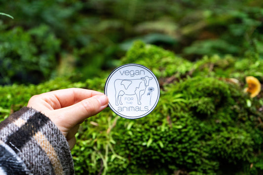 Vegan for the Animals Sticker | Vegan Sticker | Plant-Based