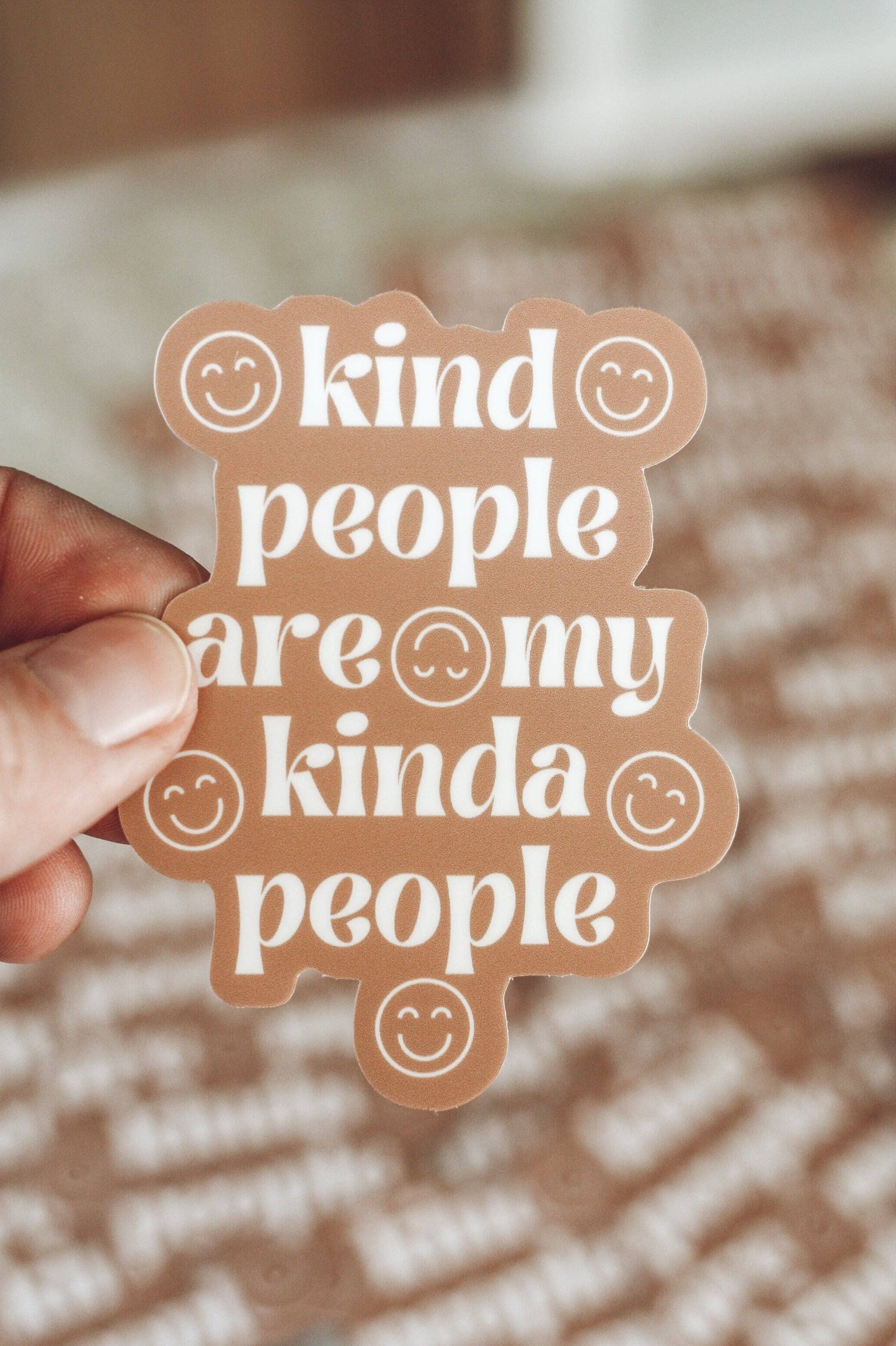 Kind People are My Kinda People Sticker