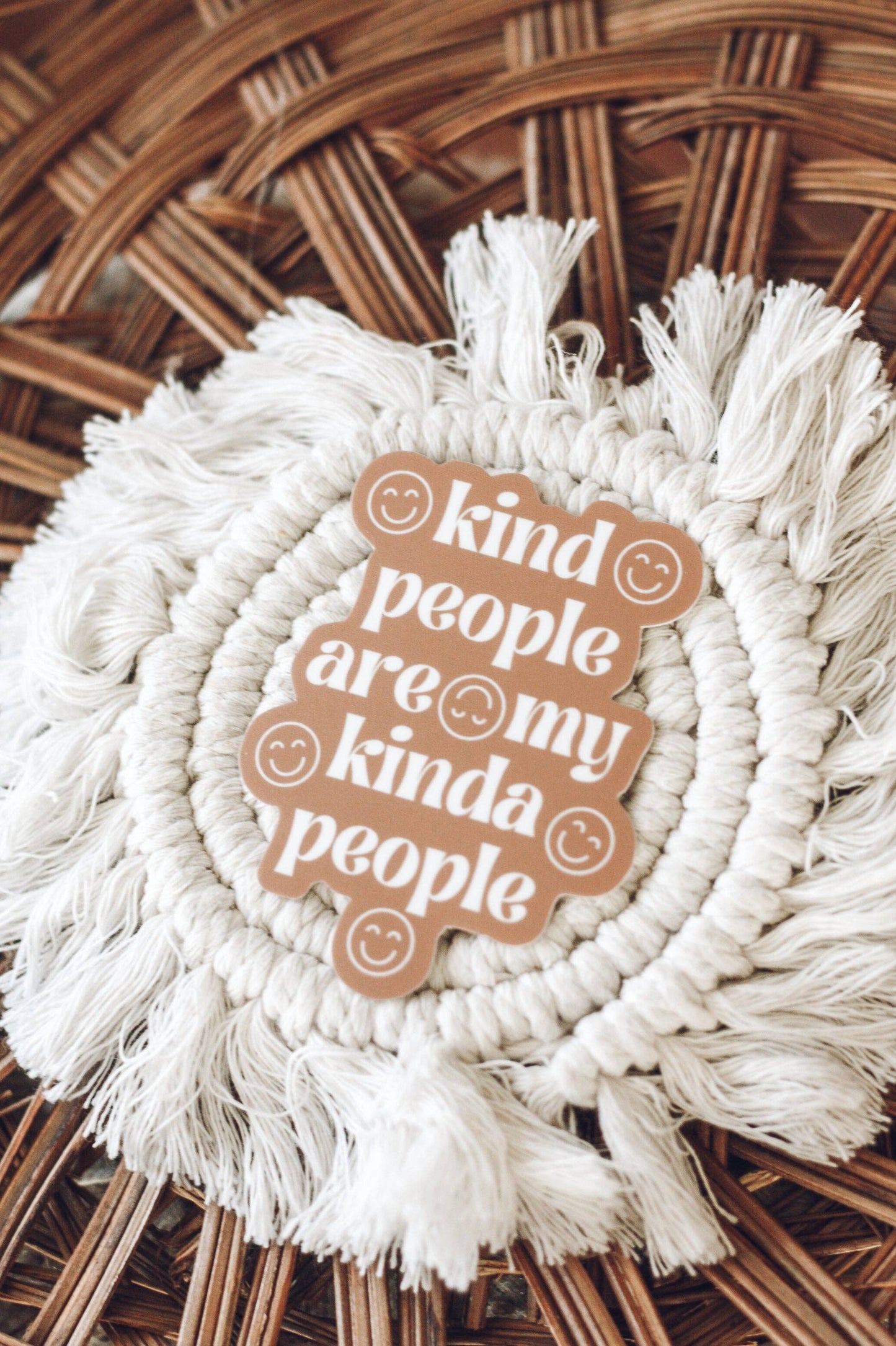 Kind People are My Kinda People Sticker