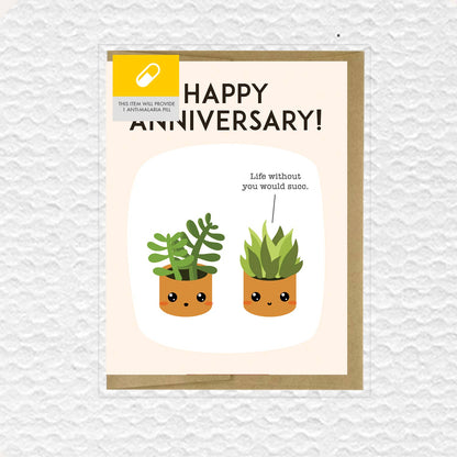 Happy Anniversary, Life Without You Would Succ Greeting Card