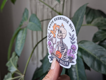 I hate everyone but coffee helps vinyl sticker
