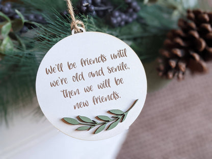 Friends Christmas Ornament