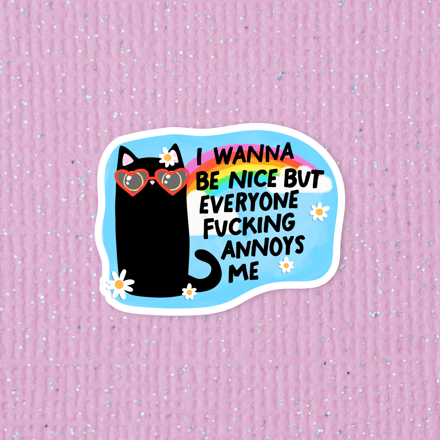 Funny cat sticker, Laptop sticker, I wanna be nice sticker