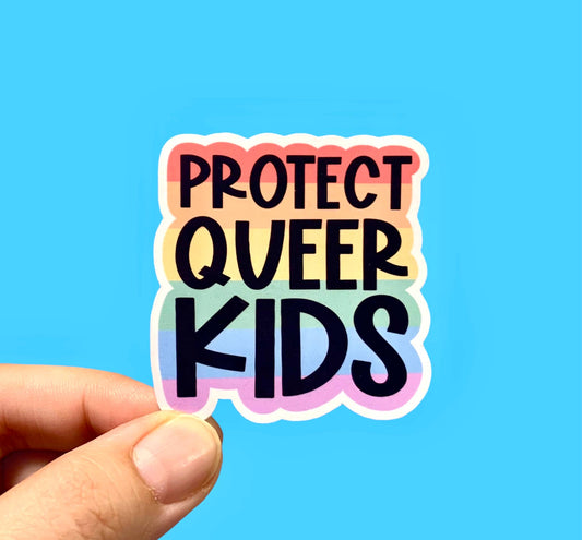 Protect queer kids sticker, Pride sticker, LGBTQ sticker