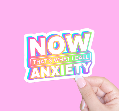Now that's what I call anxiety sticker, Mental health