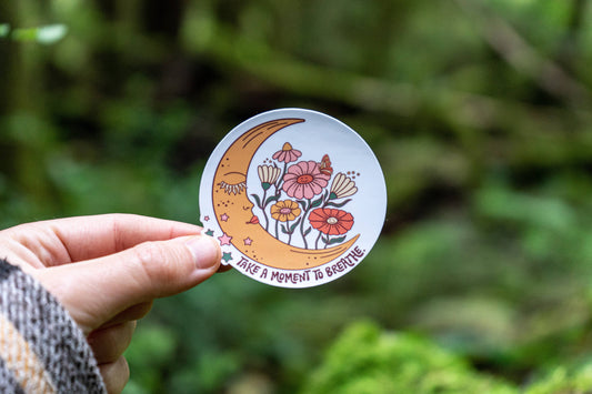 Take a Moment to Breathe Sticker | Mental Health Sticker 