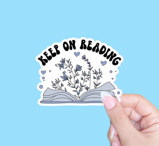 Keep on reading, Kindle sticker, Smut sticker, Book lover