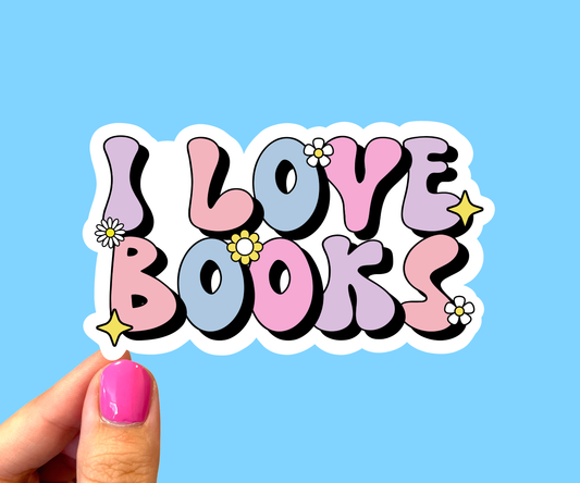 I love books sticker, Reader sticker, Bookish sticker
