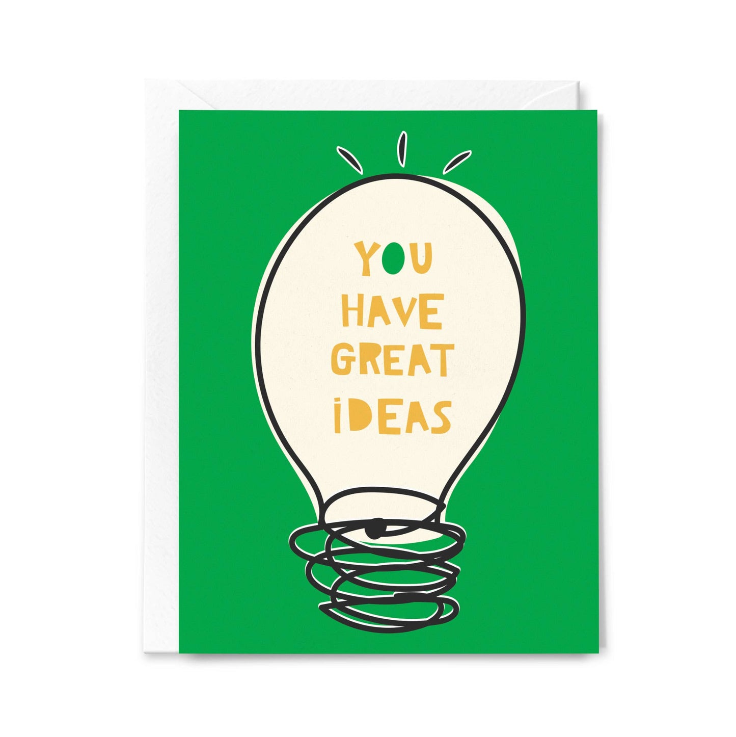You Have Great Ideas Encouragement Greeting Card