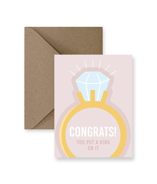 Congrats! You Put a Ring on it Wedding Card