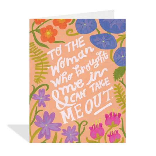 To the Woman - Mother's Day Card