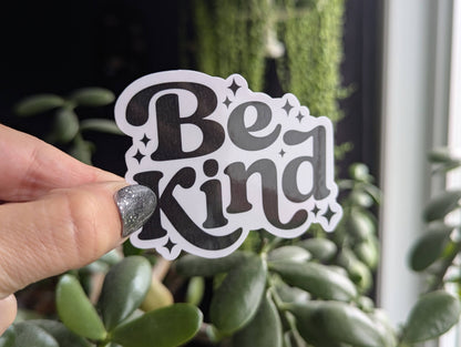 Be kind vinyl sticker, positive inspirational merch