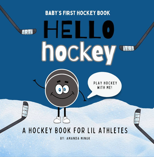 Hello Hockey- Baby's First Hockey Book (Board Book)