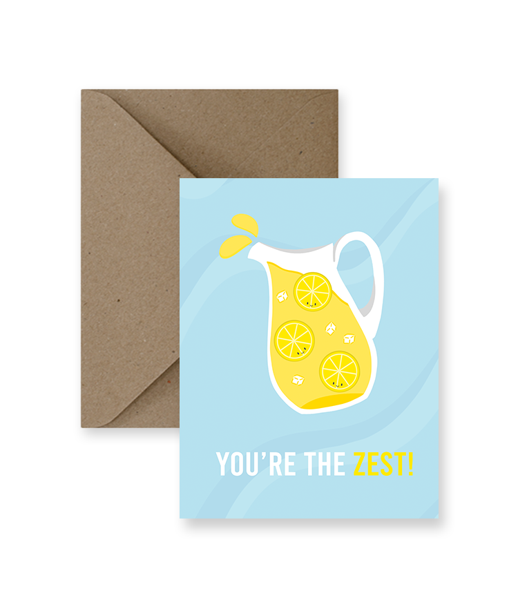 You're the Zest Card